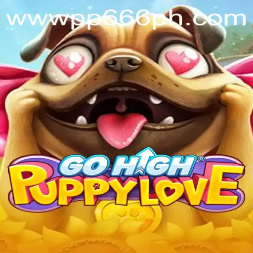 Unleashing the Excitement: Dive into GoHighPuppyLove with PP666.COM